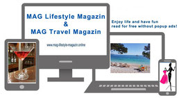 MAG lifestyle & travel magazine, a digital online travel, enjoyment, food and beverage magazine