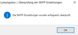 Die SMTP-Einstellungen wurden erfolgreich überprüft