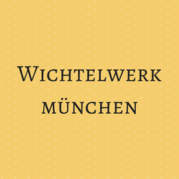 Wichtelwerk München