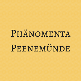 Phänomenta Peenemünde