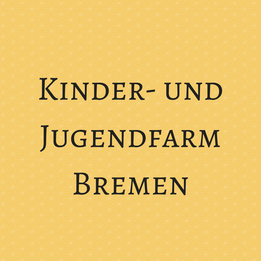 Kinder- und Jugendfarm Bremen