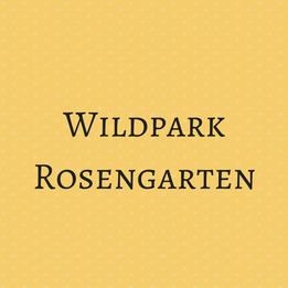 Wildpark Rosengarten