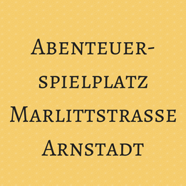 Abenteuerspielplatz Marlittstraße Arnstadt