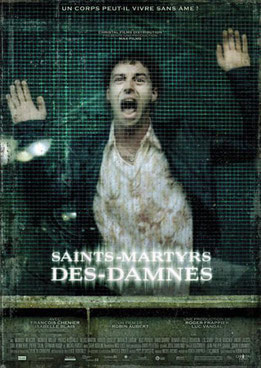 Saints-Martyrs Des-Damnés de Robin Aubert - 2005 / Epouvante - Horreur