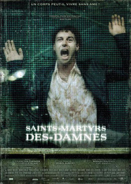  Saints-Martyrs Des-Damnés de Robin Aubert - 2005 / Epouvante - Horreur 