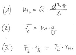 Formeln: Masse der Schrotlkugel (1); Gewichtskraft (2); Momentegleichgewicht (3)