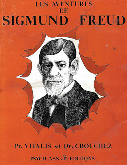 Les aventures de Sigmund Freud, Bande dessinées, Pschy'Ass, Pr Vitalis et Dr Crouchez