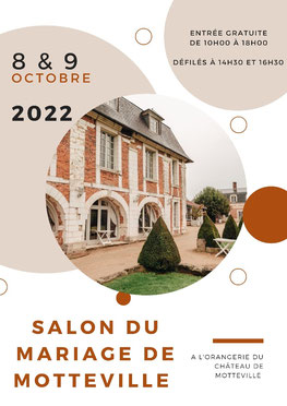 Salon du Mariage Motteville 8 et 9 Octobre 2022