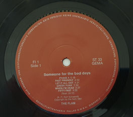 Etikett der A-Seite vom Album "The Flam - Someone For The Bad Days" (GER 1991)