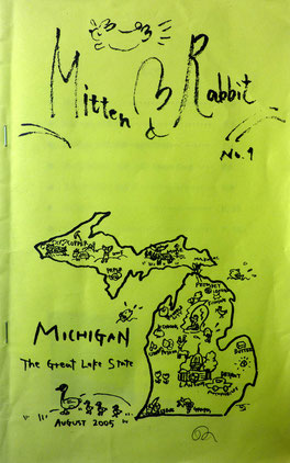 Mitten & Rabbit 第1号(2005年8月)