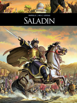 BD Historique SALADIN - Éditions  Glénat / Fayard - Temple de Paris