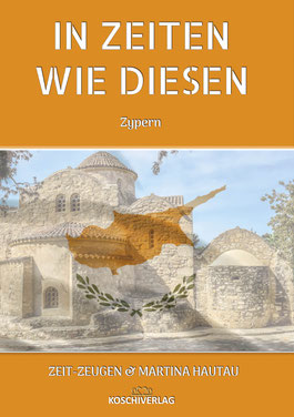 IN ZEITEN WIE DIESEN - ZYPERN 2022