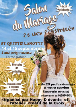  Salon du mariage et des festivités à Saint-Quentin-la-Motte-Croix-au-Bailly - 14 et 15 Septembre 2024