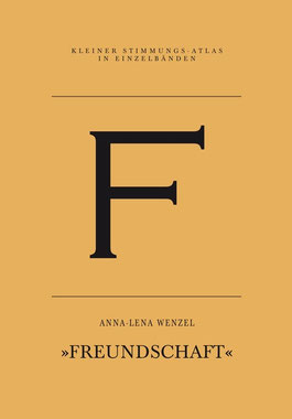 Auf dem Cover von "Freundschaft" ist ein großes "F".