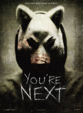 You're Next de Adam Wingard - 2011 / Slasher - Horreur 