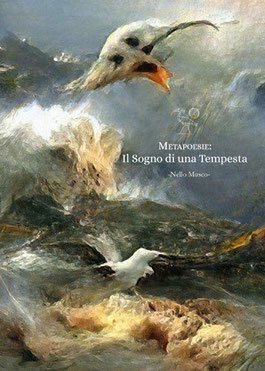 Metapoesie: Il sogno di una tempesta, una silloge poetica di Nello Musco