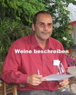 Weinbeschreibung Verkostungsnotiz