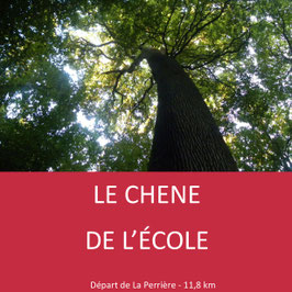 circuit du chêne de l'école - La Perrière