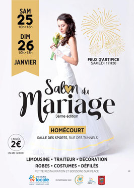 Salon du Mariage de Homécourt - 25 et 26 Janvier 2025