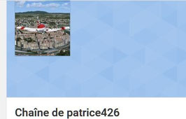 Chaîne YouTube de patrice426....C'est moi aussi