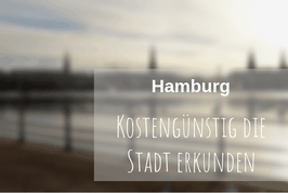 Hamburg Tipp Sightseeing auf eigene Faust