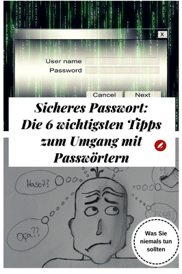 Sicheres Passwort #computer #passwort #kennwörter
