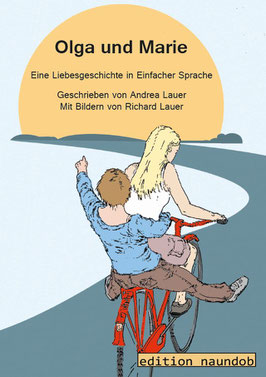 Buchcover Olga und Marie: 2 junge Frauen fahren auf einem Fahrrad in Richtung Sonne