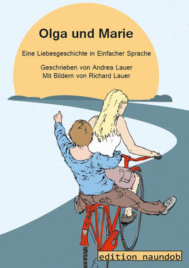 Buchcover Olga und Marie: 2 junge Frauen fahren auf einem Fahrrad in Richtung Sonne