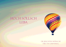 Hoch sollsch leba