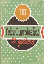 17 TIO FELIZ CUMPLEAÑOS TE QUIERO