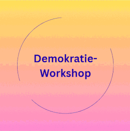 Demokratie-Workshop