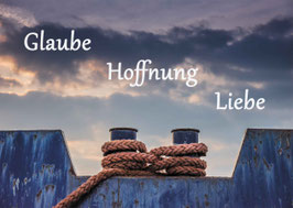 Glaube Hoffnung Liebe