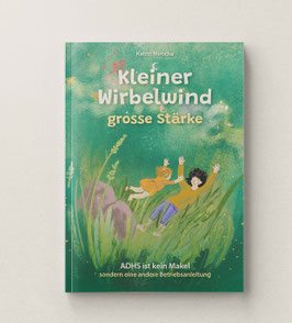 Kleiner Wirbelwind –  grosse Stärke