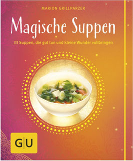 Magische Suppen