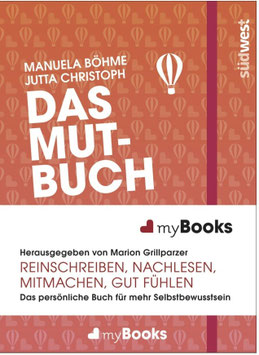 myBook: Das Mutbuch
