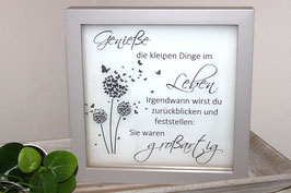 Genieße die kleinen Dinge im Leben