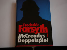 Frederick Forsyth - McCreadys Doppelspiel