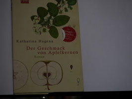 Katharina Hagena - Der Geschmack von Apfelkernen