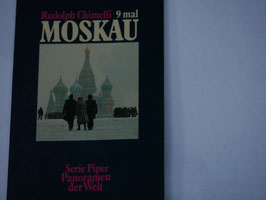 Rudolph Chimelli - 9 mal Moskau