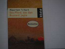 Maarten't Hart - Das Pferd, das den Busshard jagte