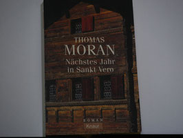 Thomas Moran - Nächstes Jahr in Sankt Vero