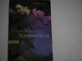 Melissa Marr - Gegen das Sommerlicht