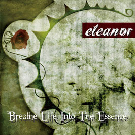 Album "Breathe Life Into The Essence" 2013