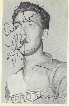 GAUL CHARLY, Genuine Hand Signed Photo 9x14cm, WINNER GIRO 1956, 1959, WINNER TOUR DE FRANCE 1958