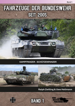 Fahrzeuge der Bundeswehr - Kampfpanzer und Schützenpanzer ** Publikation