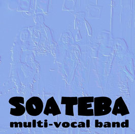 SOATEBA multi-vocal band