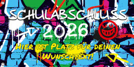 Banner Schulabschluss - 100 x 50 cm - mit Wunschtext personalisierbar | Graffiti