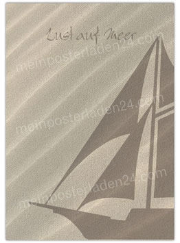 Posterdruck - Lust auf Meer - Segelschiff