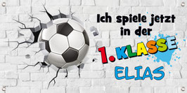 Banner zur Einschulung 100 x 50 cm | Fußball trifft Mauer - Ich spiele jetzt in der 1. Klasse