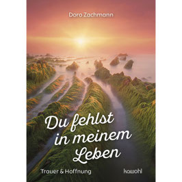 Grußheft: Du fehlst in meinem Leben